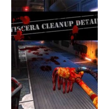 Viscera Cleanup Detail