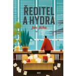 Ředitel a hydra - Jan Jícha – Hledejceny.cz