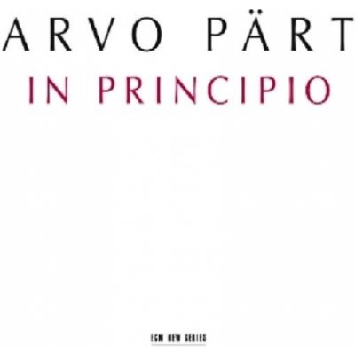 Arvo Pärt - In Principio CD