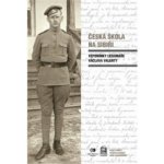 Česká škola na Sibiři - Vzpomínky legionáře Václava Valenty - Valenta Václav – Hledejceny.cz