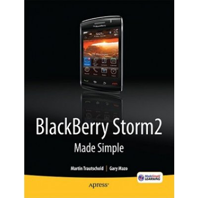 BlackBerry Storm2 Made Simple M Trautschold – Hledejceny.cz