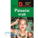 Půlnoční vrah - Veronika Černucká