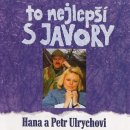 Hana a Petr Ulrychovi - To nejlepší s Javory CD