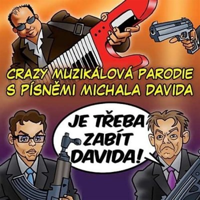 David Michal - Je třeba zabít Davida! - Muzikál CD