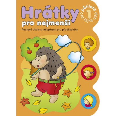 Hrátky pro nejmenší Kvízy pro pětileté děti 1 – Hledejceny.cz