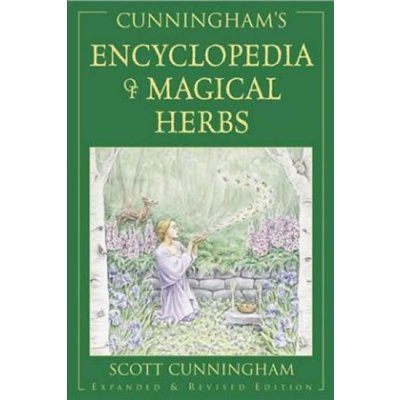 Encyclopaedia of Magical Herbs S. Cunningham