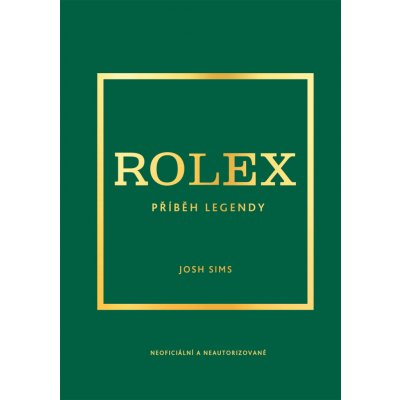 Rolex - Příběh legendy – Hledejceny.cz