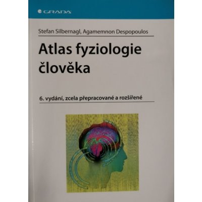 Atlas fyziologie člověka - 6. vydání - Silbernagl,Despopoulos – Hledejceny.cz