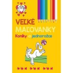 Veľké maľovanky koníky a jednorožce – Sleviste.cz