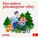 Hurvínkovy přírodozpytné výlety S+H 16 - Kirschner, Štáchová – Hledejceny.cz