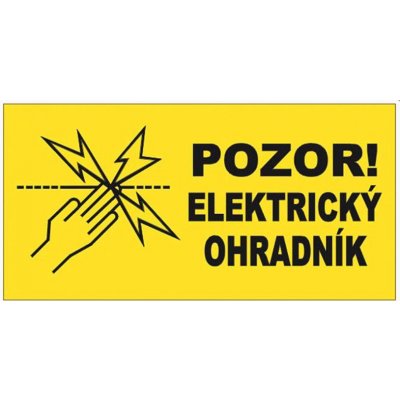 Výstražná tabulka Pozor elektrický ohradník – Zbozi.Blesk.cz