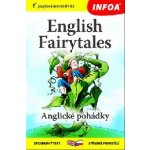 Anglické pohádky / English Fairytales - Zrcadlová četba (B1-B2) - Jacobs Joseph – Zboží Mobilmania