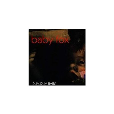 Baby Fox - Dum dum baby CD – Sleviste.cz