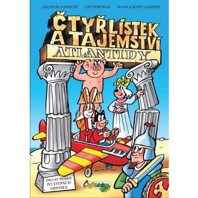 Čtyřlístek a tajemství Atlantidy - Josef Lamka, Hana Lamková, Jaroslav Němeček, Jiří Poborák, Jaroslav Němeček (ilustrátor) – Zboží Mobilmania