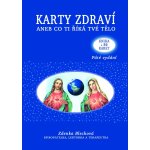 Karty zdraví - Kniha + 50 karet - Zdenka Blechová – Hledejceny.cz