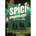 Spící spravedlnost - Martin Vopěnka – Hledejceny.cz