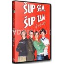 Šup sem, šup tam DVD