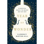 Year of Wonder: Classical Music to Enjoy Day by Day – Hledejceny.cz