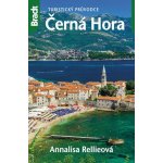 Černá Hora - Turistický průvodce - Annalisa Rellieová