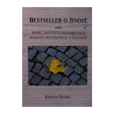 Rucká, Renata - Bestseller o životě 2