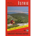 ISTRIE TURISTICKÝ PRŮVODCE ROTHER Soler Stimac – Hledejceny.cz