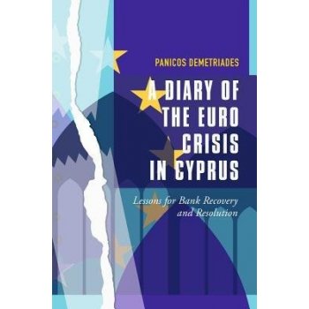 Diary of the Euro Crisis in Cyprus