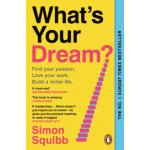 What's Your Dream? – Zboží Dáma