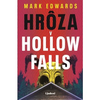 Hrôza v Hollow Falls - Mark Edwards