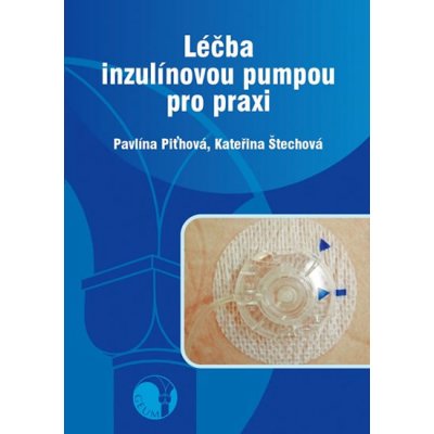 Léčba inzulínovou pumpou pro praxi – Sleviste.cz