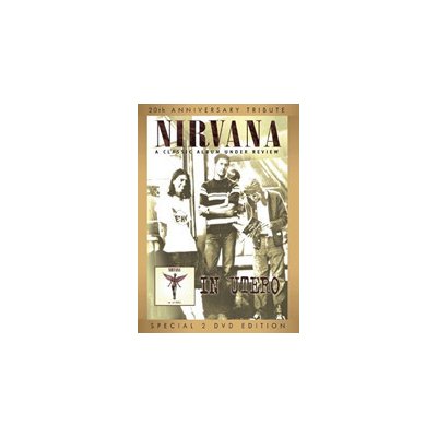 Nirvana - In Utero - A Classic Album – Hledejceny.cz