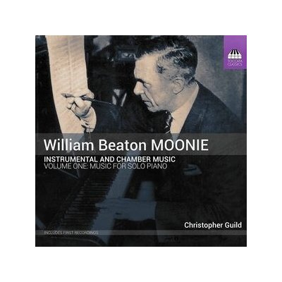 William Beaton Moonie - Instrumental and Chamber Music CD – Zbozi.Blesk.cz