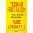 Techno-Feudalism - Yanis Varoufakis