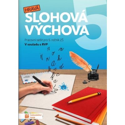 Hravá slohová výchova 5 PS 5. ročník TAKTIK – – Sleviste.cz