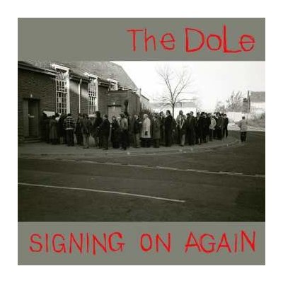 The Dole - Signing On Again LP – Zboží Mobilmania