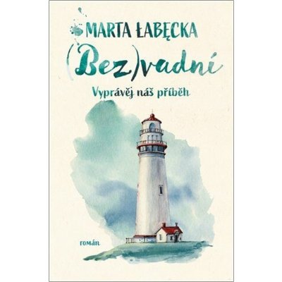 Bezvadní - Marta Labecka – Zbozi.Blesk.cz