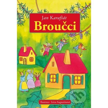 Karafiát Jan: Broučci Kniha