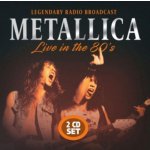Live in the 80's - Metallica CD – Zbozi.Blesk.cz