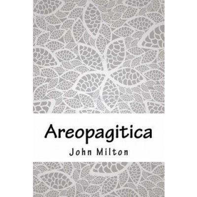 Areopagitica John Milton – Zboží Dáma