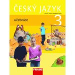 Český jazyk pro 3. ročník základní školy - učebnice - Kosová J., Babušová G., Řeháčková A. – Hledejceny.cz