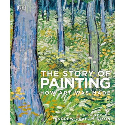 The Story of Painting - Dorling Kindersley