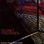 Secret Machines - Secret Machines CD – Hledejceny.cz