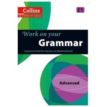 Collins Work on your Grammar C1 Advanced