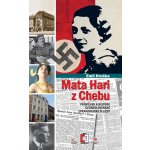 Hruška Emil - Mata Hari z Chebu -- Příspěvek k historii československé vojenské zpravodajské služby – Hledejceny.cz