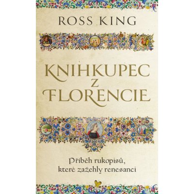 Knihkupec z Florencie - Ross King – Zboží Mobilmania