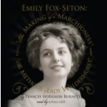 Emily Fox-Seton - Burnett Frances Hodgson, McCarthy Susan, Westaway Laurelle, Thorn David, Blau Bruce, Montgomery Linda, Frohman Bobbie, Ting Debra, Kennedy Estelle Piper, Turner Kathi, Leventon Melis – Hledejceny.cz