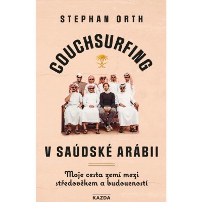 Couchsurfing v Saúdské Arábii Provedení: Tištěná kniha