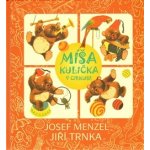 Míša Kulička v cirkuse + CD s ilustracemi Jiřího Trnky - Menzel Josef – Hledejceny.cz