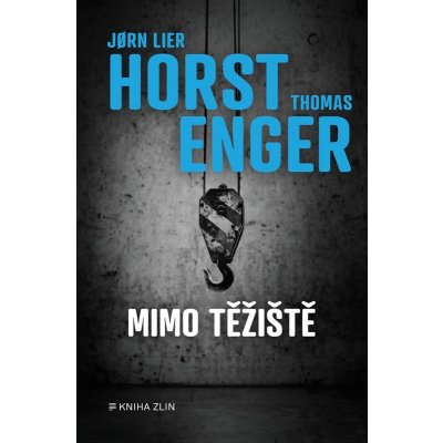 Mimo těžiště - Jorn Lier Horst – Hledejceny.cz