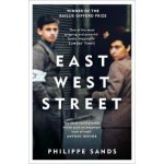 East West Street: Winner of the Baillie Giffo... Philippe Sands – Zboží Dáma