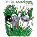 Lichožrouti se vracejí - Pavel Šrut – Hledejceny.cz